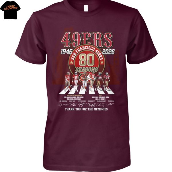 San Francisco 49ers 1946-2026 80 Season Signature Thank You For The Memories Unisex T-Shirt
