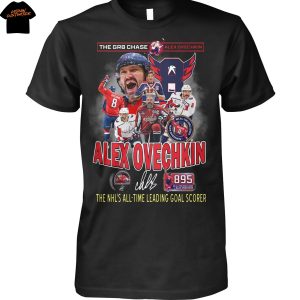 Alex Ovechkin The Grb Chase The NHL All Time Legend Goal Scorer Signature Unisex T-Shirt