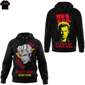 Billy Idol 2025 Tour Its A Nice Day To Tour Again Hoodie