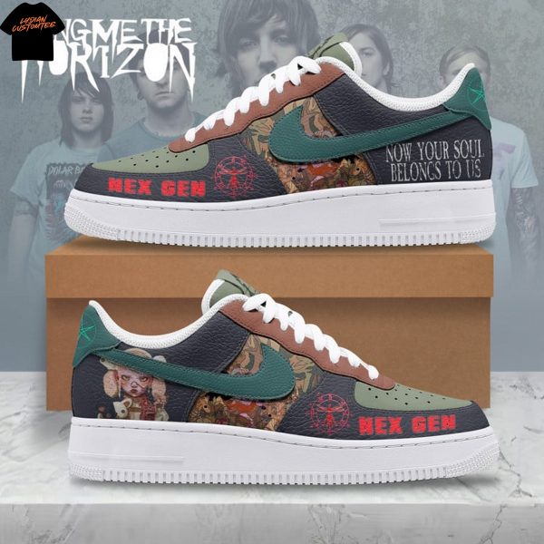 Bring Me The Horizon Nex Gen Bring Me The Horizon Now Your Soul Belongs To Us Air Force 1