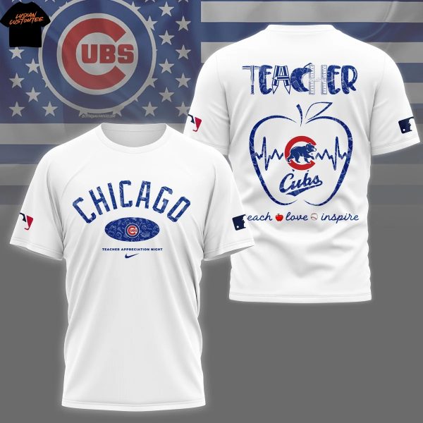 Chicago Cubs Teacher Teach Love Inspire 3D T-Shirt