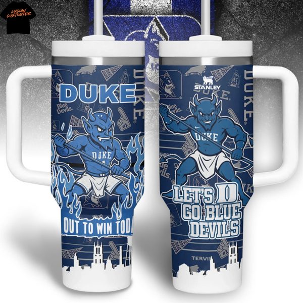 Duke Blue Devils Out To Win Today Tumbler With Handle And Straw