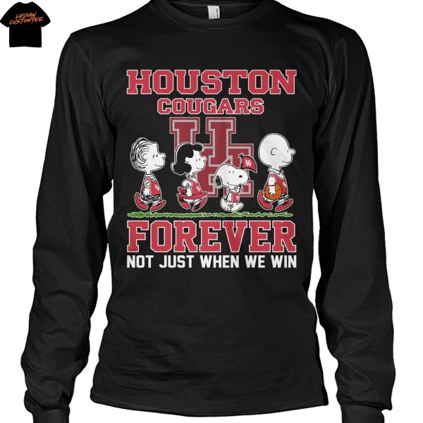 Houston Cougars Basketball x Peanuts Forever Not Just When We Win Unisex T-Shirt