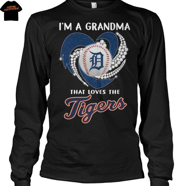 Im A Grandma That Loves The Detroit Tigers Unisex T-Shirt
