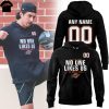 Personalized Fort Wayne Komets No One Likes Us We Dont Care Hoodie