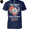 Real Women Love Baseball Smart Women Love The Detroit Tigers Unisex T-Shirt