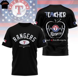 Texas Rangers Teacher Teach Love Inspire 3D T-Shirt – Black