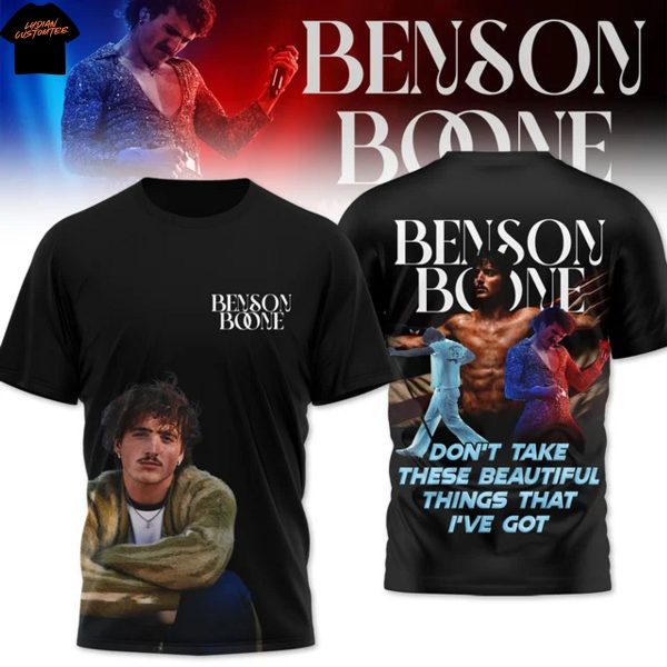 Benson Boone Dont Take These Beautiful Things That Ive Got 3D T-Shirt