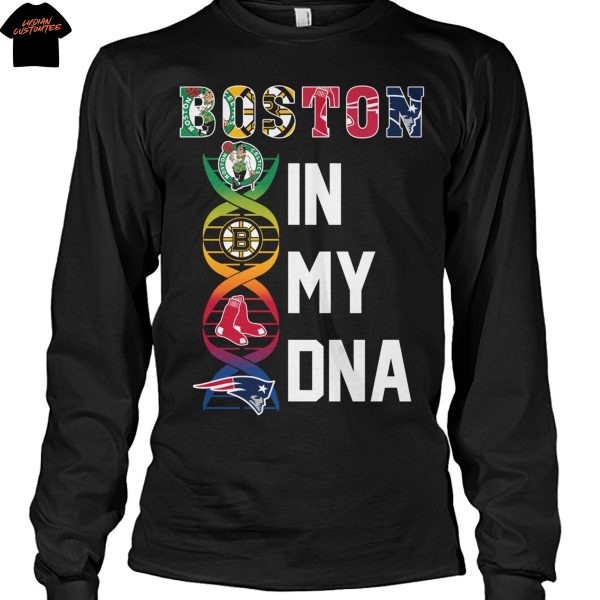 Boston Team In My DNA Unisex T-Shirt