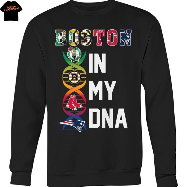 Boston Team In My DNA Unisex T-Shirt