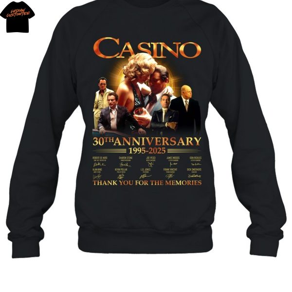 Casino 30th Anniversary 1995-2025 Signature Thank You For The Memories Unisex T-Shirt