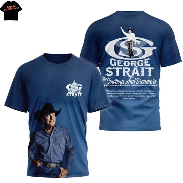 George Strait Cowboys And Dreamers 3D T-Shirt