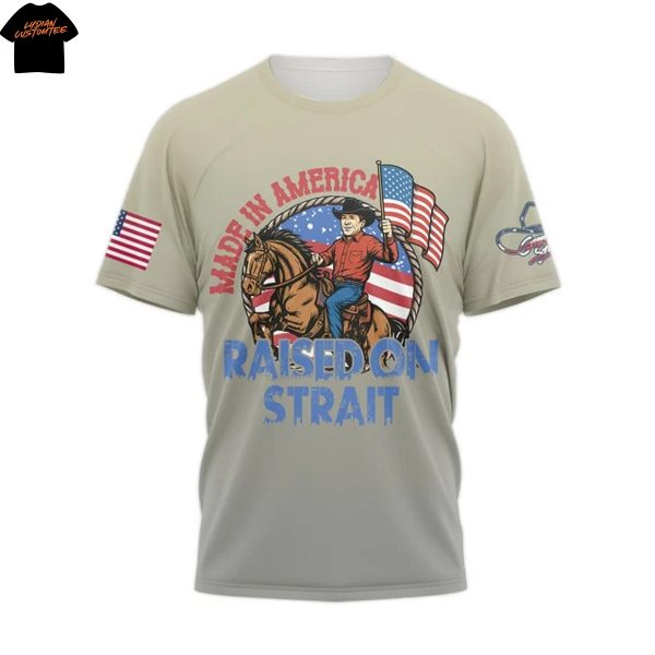 George Strait Raised On Strait  King Of Country 3D T-Shirt
