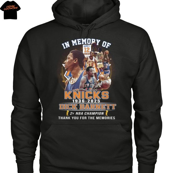 In Memory Of Dick Barnett New York Knick 1936-2025 Signature Thank You For The Memories Unisex T-Shirt