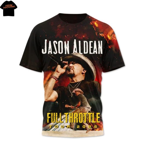 Jason Aldean Full Throttle Tour 2025 3D T-Shirt