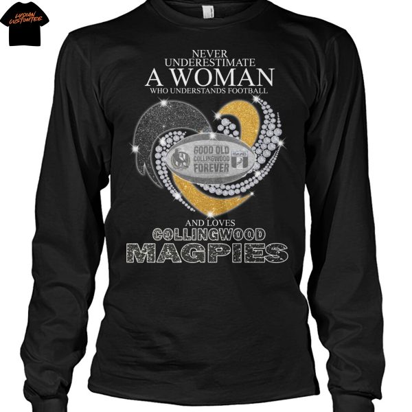 Never Underestimate A Woman Who Understands Football And Loves Collingwood Magpies Unisex T-Shirt