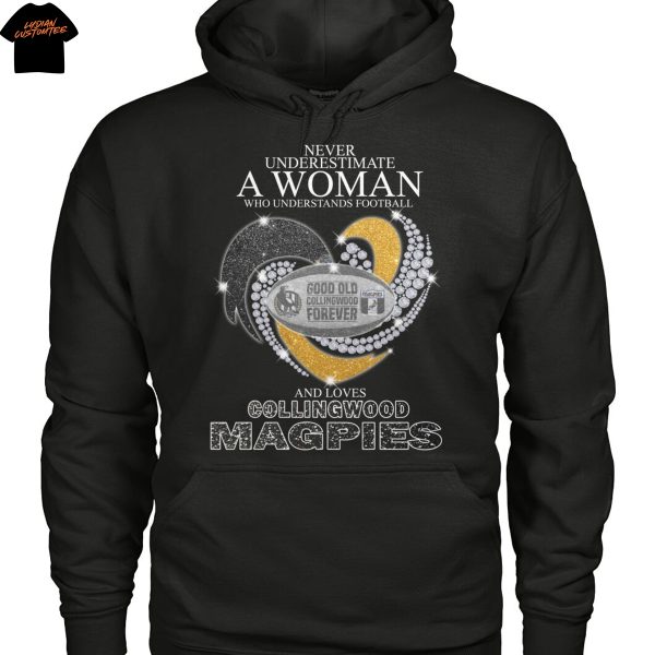 Never Underestimate A Woman Who Understands Football And Loves Collingwood Magpies Unisex T-Shirt
