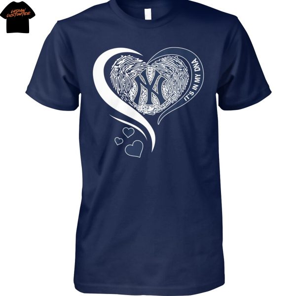 New York Yankees It In My DNA Unisex T-Shirt