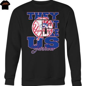New York Yankees They Not Like Us Unisex T-Shirt