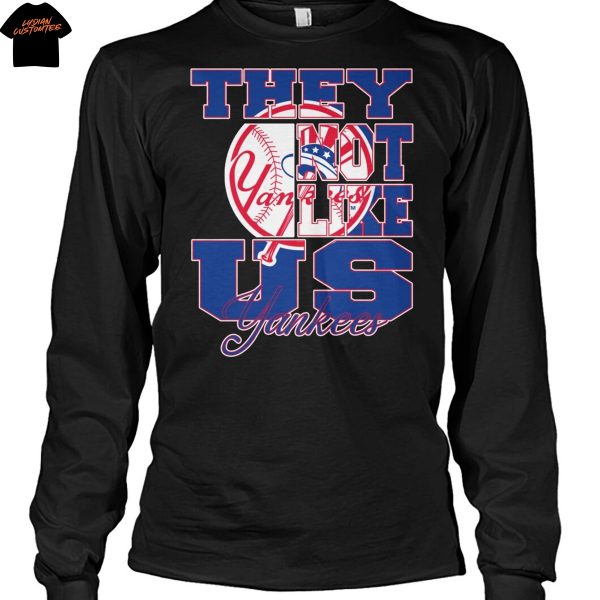 New York Yankees They Not Like Us Unisex T-Shirt