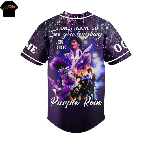 Personalized Prince I Only Want To See You Laughing In The Purple Rain Baseball Jersey