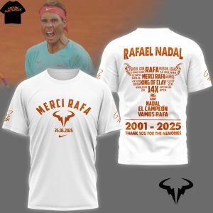 Rafael Nadal 2001-2025 Thank You For The Memories 3D T-Shirt – White