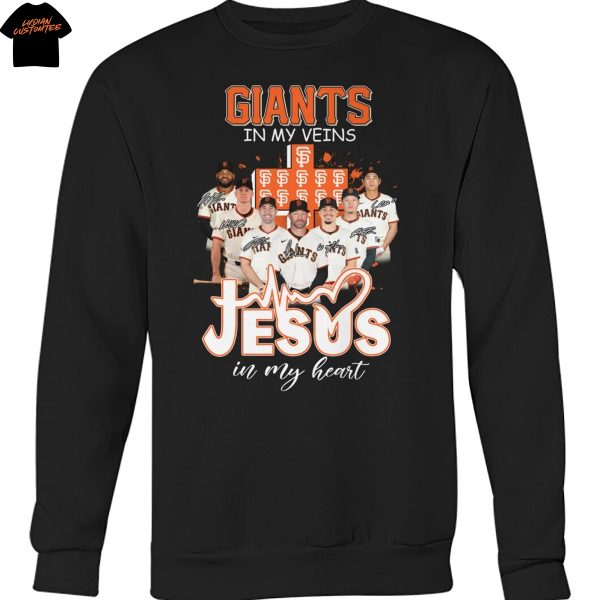 San Francisco Giants In My Veins Jesus In My Heart Unisex T-Shirt
