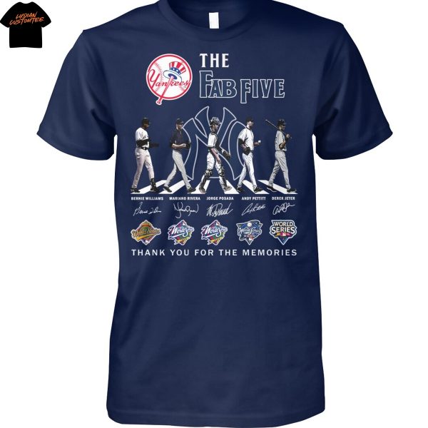 The Fab Five New York Yankees Signature Thank You For The Memories Unisex T-Shirt