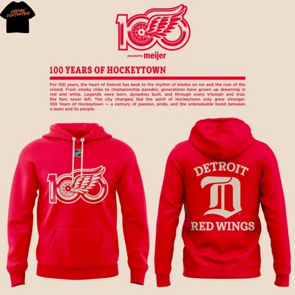 100 Years Of Hockeytown Detroit Red Wings Hoodie – Red