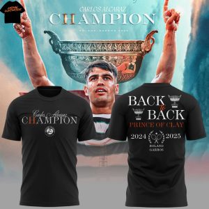 Carlos Alcaraz Champions Back To Back Prince Of Clay 2024-2025 3D T-Shirt