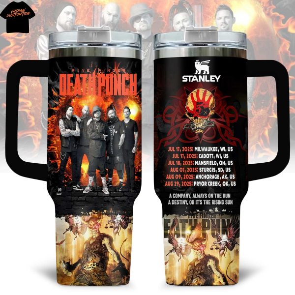 Five Finger Death Punch A Company, Always On The Run A Destiny, Oh Its The Rising Sun Tumbler With Handle And Straw