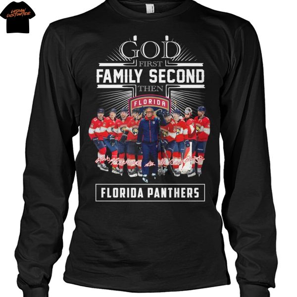 God First Family Second Then Florida Panthers Signature Unisex T-Shirt