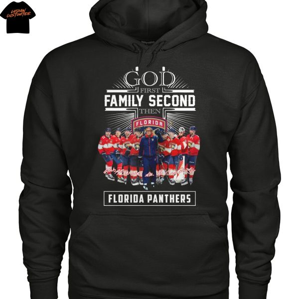 God First Family Second Then Florida Panthers Signature Unisex T-Shirt
