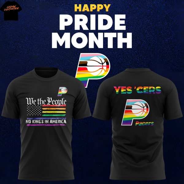 Indiana Pacers Happy Pride Month We The People No Kings In America 3D T-Shirt