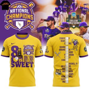 LSU Tigers 2025 NCAA Division National Champions 8 Is Sweet 3D T-Shirt – Gold