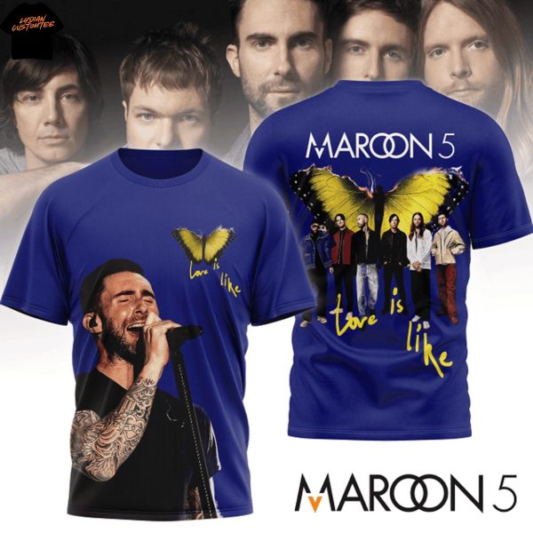 Maroon 5 Love Is Like 3D T-Shirt
