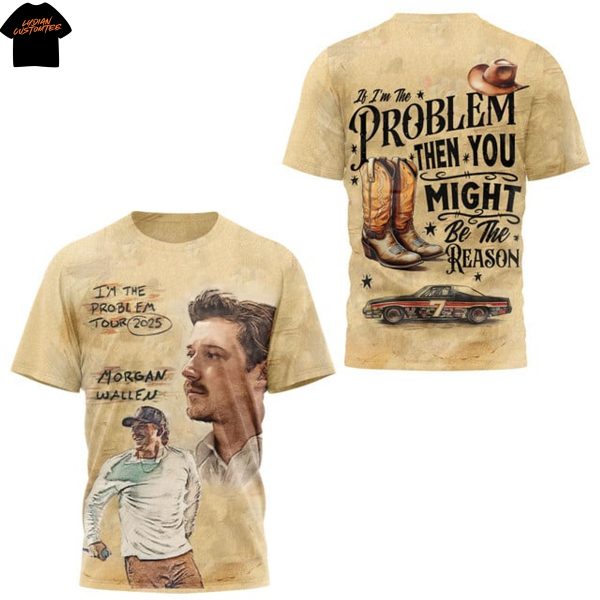 Morgan Wallen Im The Problem Tour 2025 3D T-Shirt