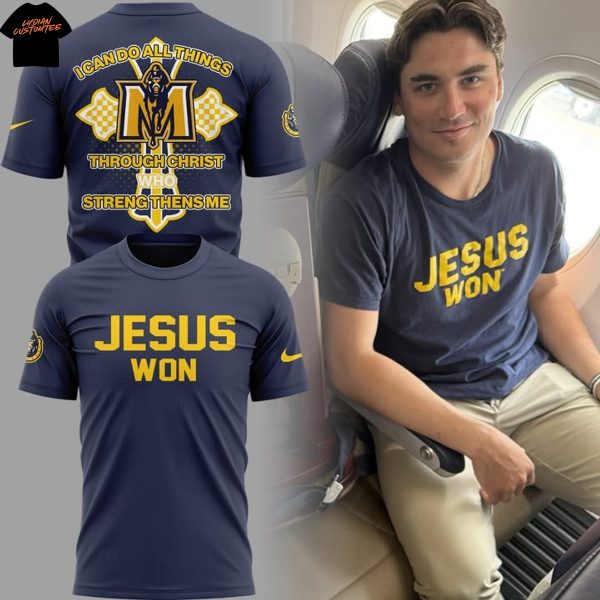 Murray State Racers Jesus Won I Can Do All Things Through Christ Who Streng Thens Me 3D T-Shirt