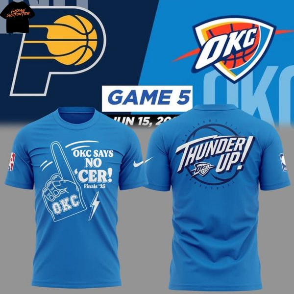 Oklahoma City Thunder Says No Cers Finals Game 5 3D T-Shirt
