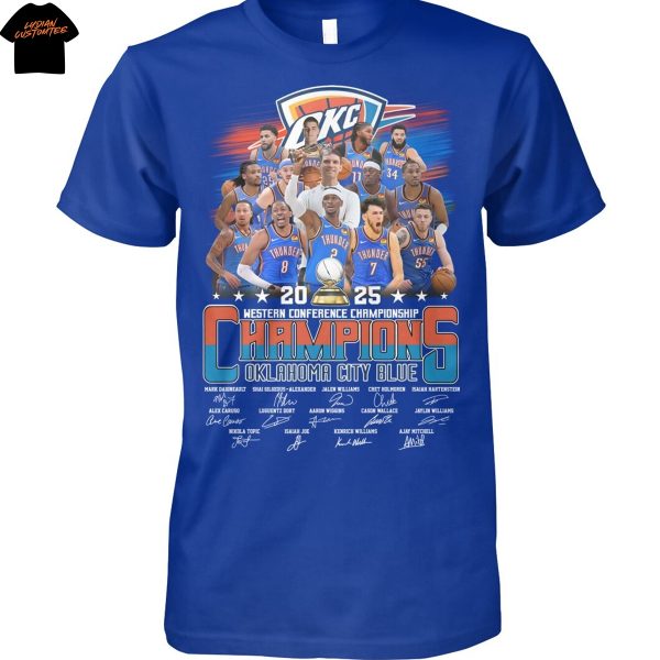 Oklahoma City Thunder Western Conference Championship Champions Signature 2025 Unisex T-Shirt