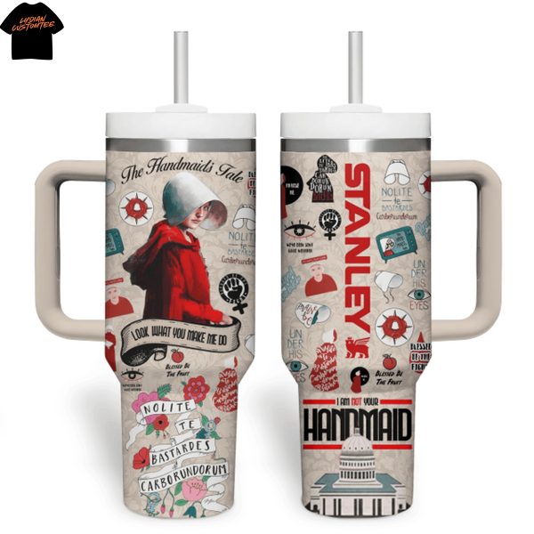The Handmaids Tale Nolite Te Bastardes Carborundorum Tumbler With Handle And Straw