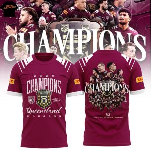 2025 Champions State Of Origin Queensland Maroons 3D T-Shirt