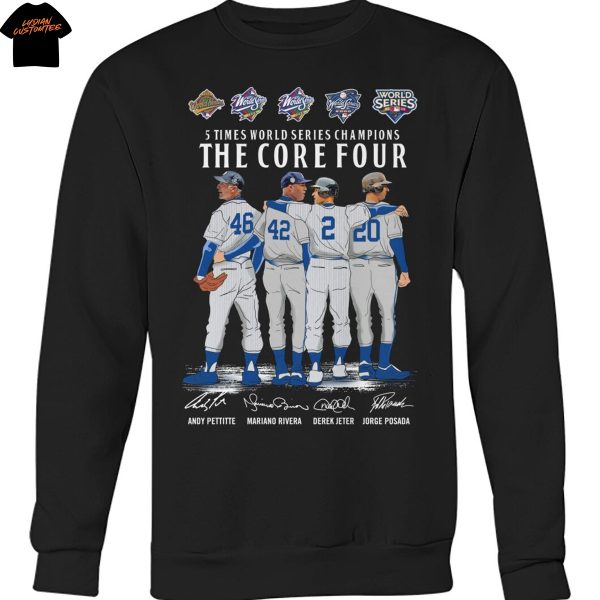 New York Yankees 5 Times World Series Champions The Core Four Signature Unisex T-Shirt