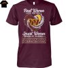 Real Women Love Football Smart Women Love The Pittsburgh Steelers Unisex T-Shirt