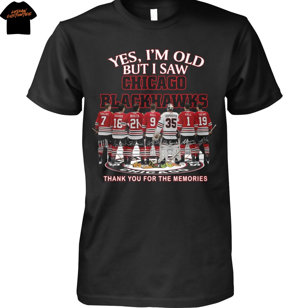Yes Im Old But I Saw Chicago Blackhawks Signature Thank You For The Memories Unisex T-Shirt Yes Im Old But I Saw Chicago Blackhawks Signature Thank You For The Memories Unisex T-Shirt