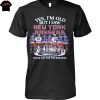Yes Im Old But I Saw Pittsburgh Steelers Greatness Signature Christmas Unisex T-Shirt Yes Im Old But I Saw Pittsburgh Steelers Greatness Signature Christmas Unisex T-Shirt