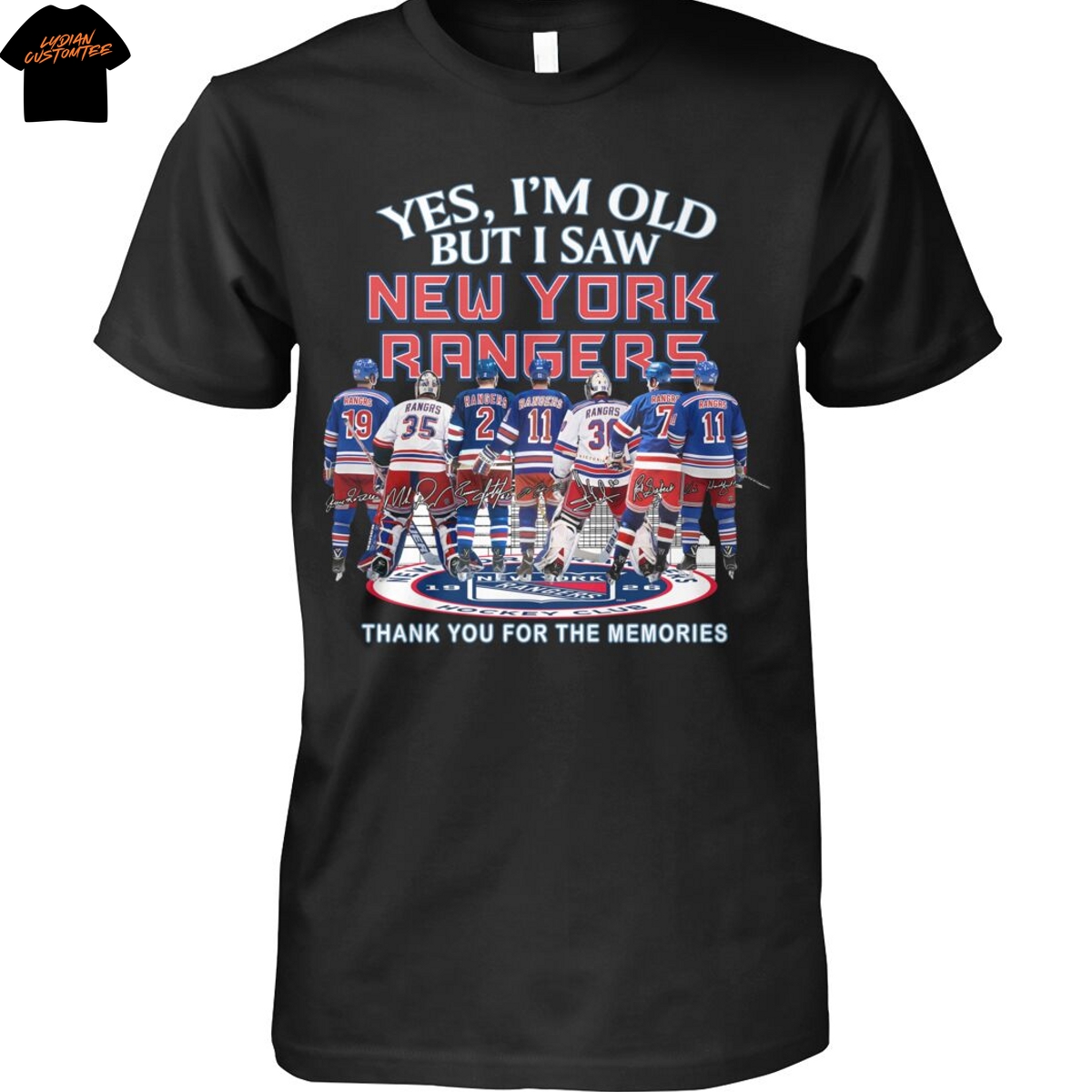 Yes Im Old But I Saw New York Rangers Signature Thank You For The Memories Unisex T-Shirt Yes Im Old But I Saw New York Rangers Signature Thank You For The Memories Unisex T-Shirt