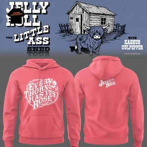 Jelly Roll The Little Ass Shed Tour “Every Thorn Has Its Rose” Concert Hoodie