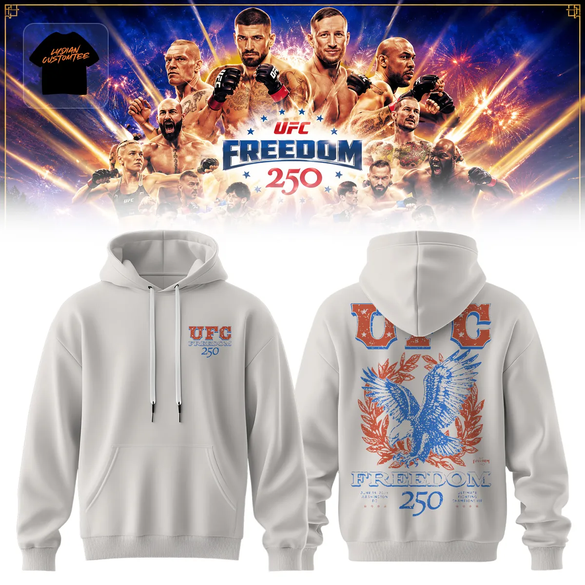 UFC Freedom 250 Washington DC 2025 Commemorative Eagle Design Hoodie UFC Freedom 250 Washington DC 2025 Commemorative Eagle Design Hoodie